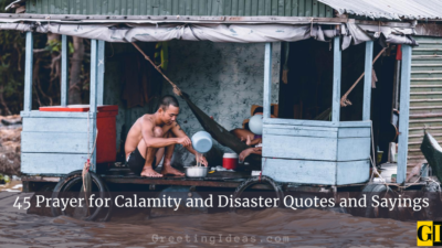 45 Prayer for Calamity and Disaster Quotes and Sayings
