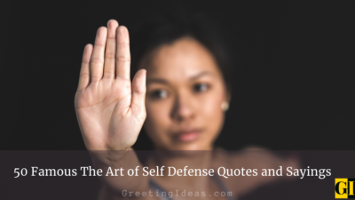 50 Famous The Art of Self Defense Quotes and Sayings