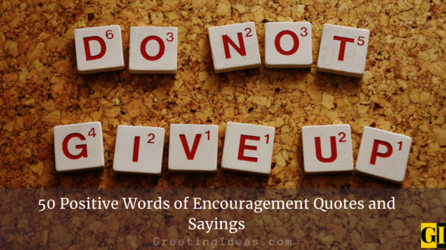 50 Positive Words of Encouragement Quotes and Sayings