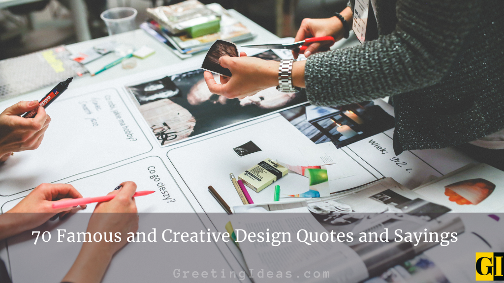 70 Famous and Creative Design Quotes and Sayings