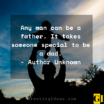 30 Remembering And Missing Dad Quotes For Fathers Day