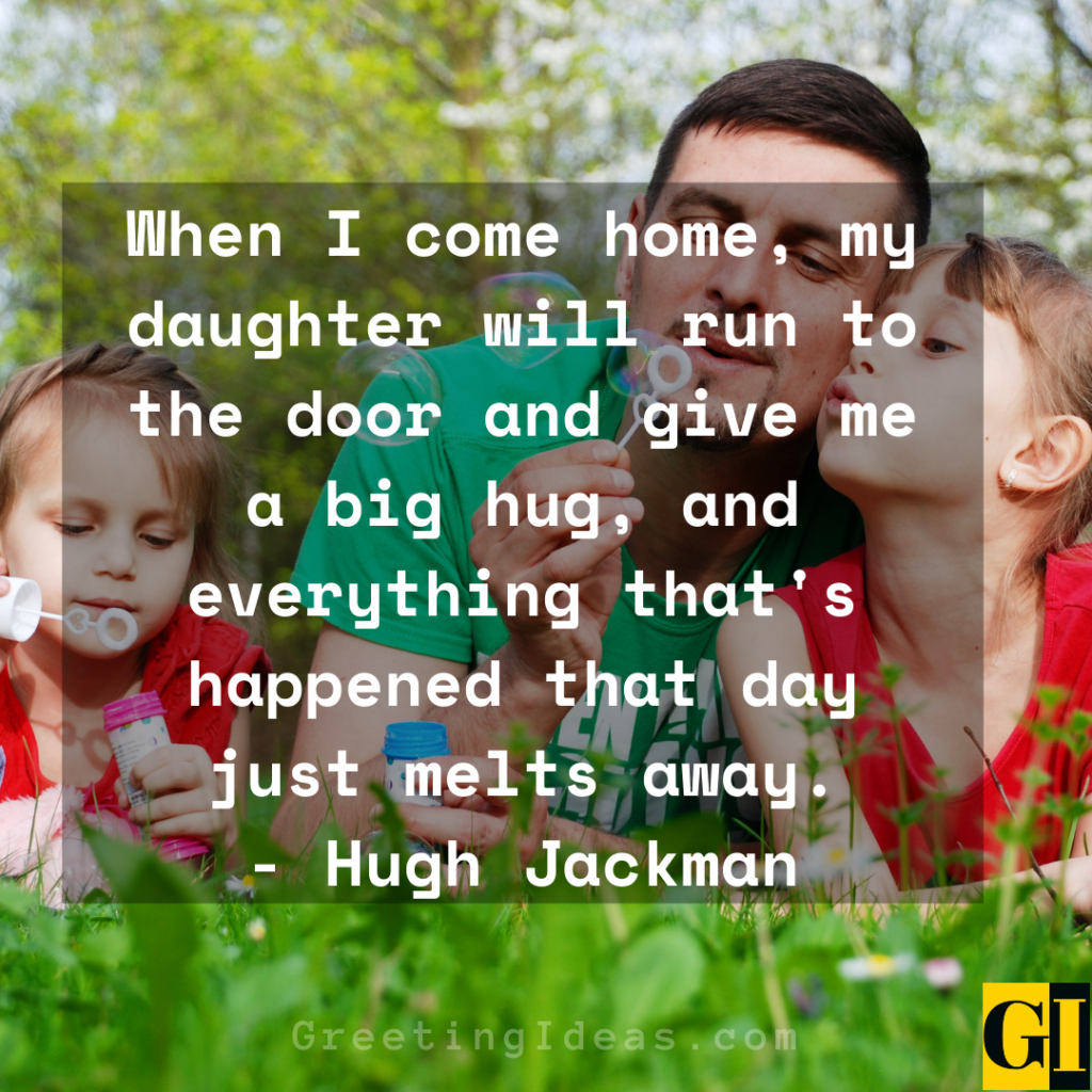 30 Famous Bonding Dad and Daughter Quotes and Sayings