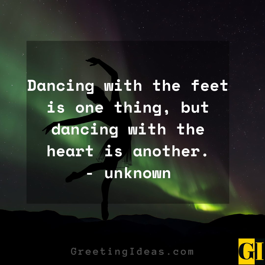 85 Inspiring Keep Dancing Quotes Sayings for Dance Lovers