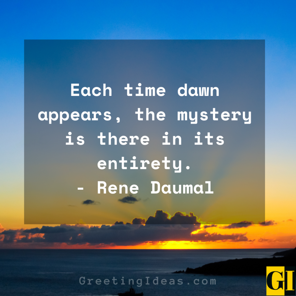 40 Inspiring Awe Filled Dusk And Dawn Quotes And Sayings