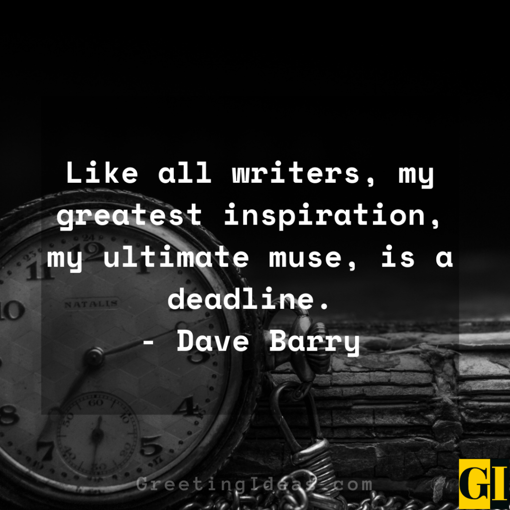 35 Inspirational Never Miss a Deadline Quotes and Sayings