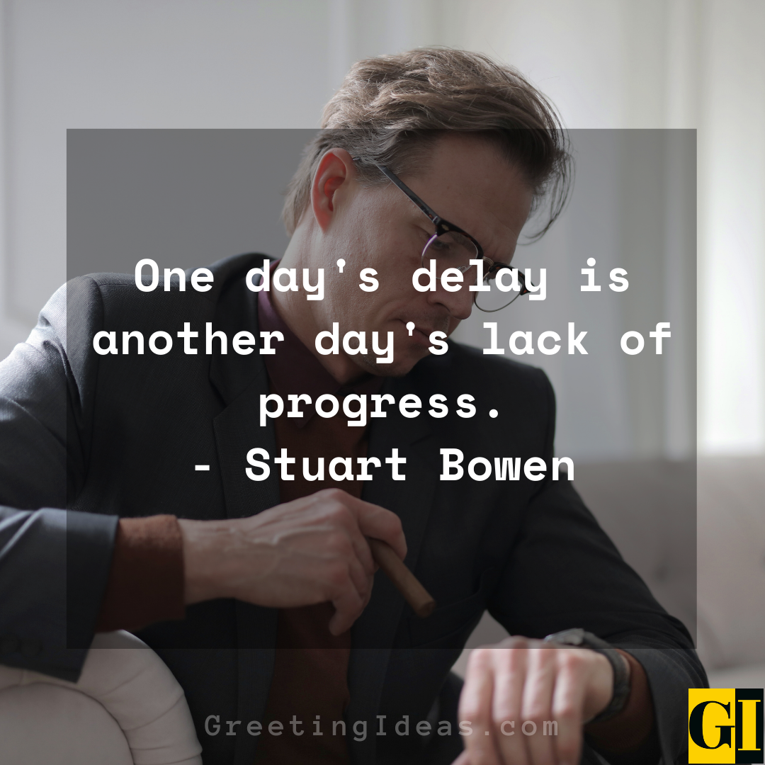 Delay Quotes Greeting Ideas 9