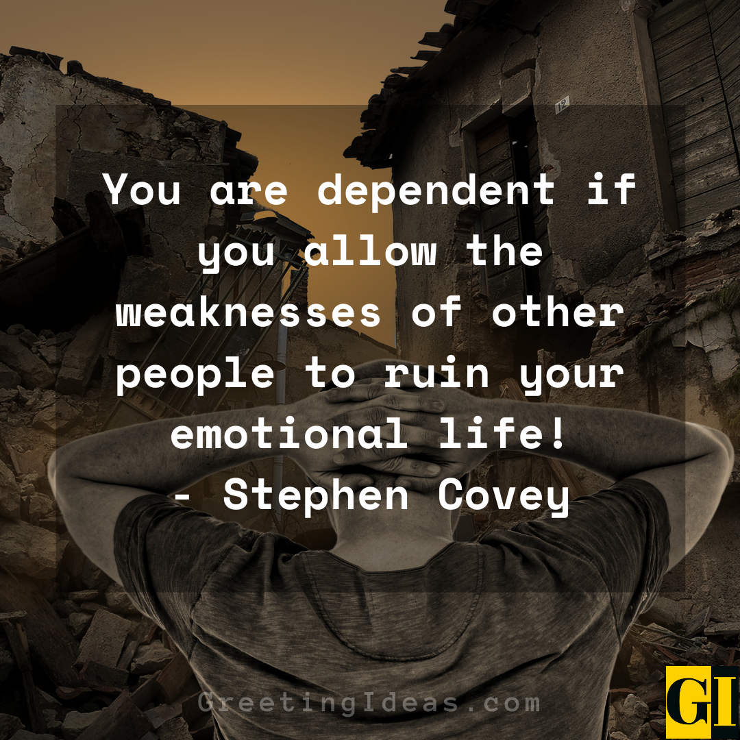 30 Inspiring Never Be Dependent Quotes and Sayings