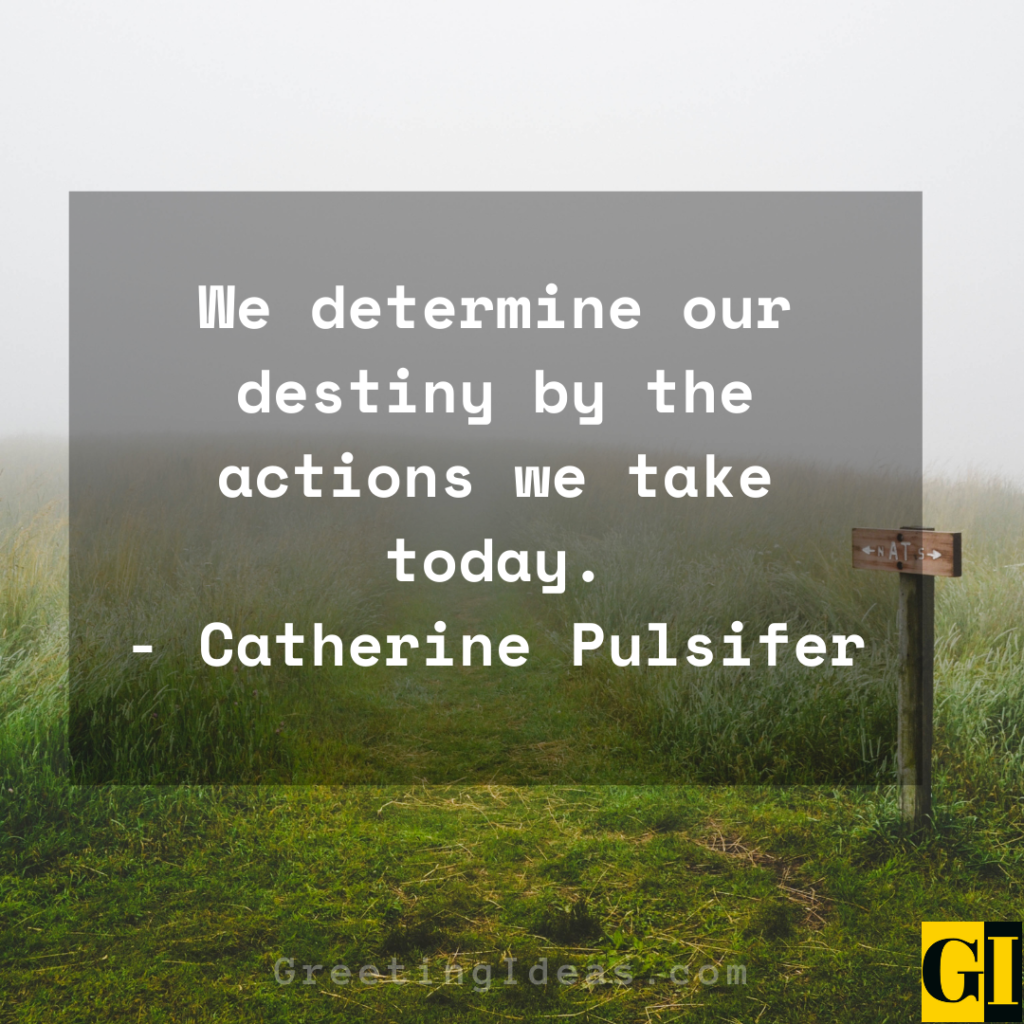 50 Popular Fate and Destiny Quotes and Sayings