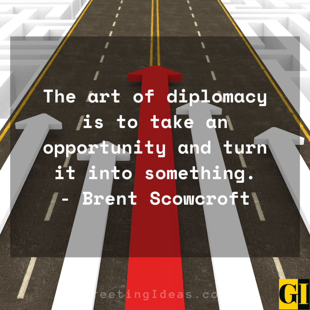 30 Tactful Art Of Diplomacy Quotes And Sayings