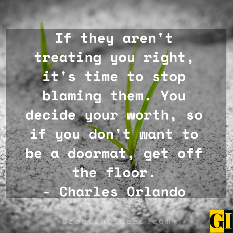 40 Inspiring Stop Being a Doormat Quotes and Sayings