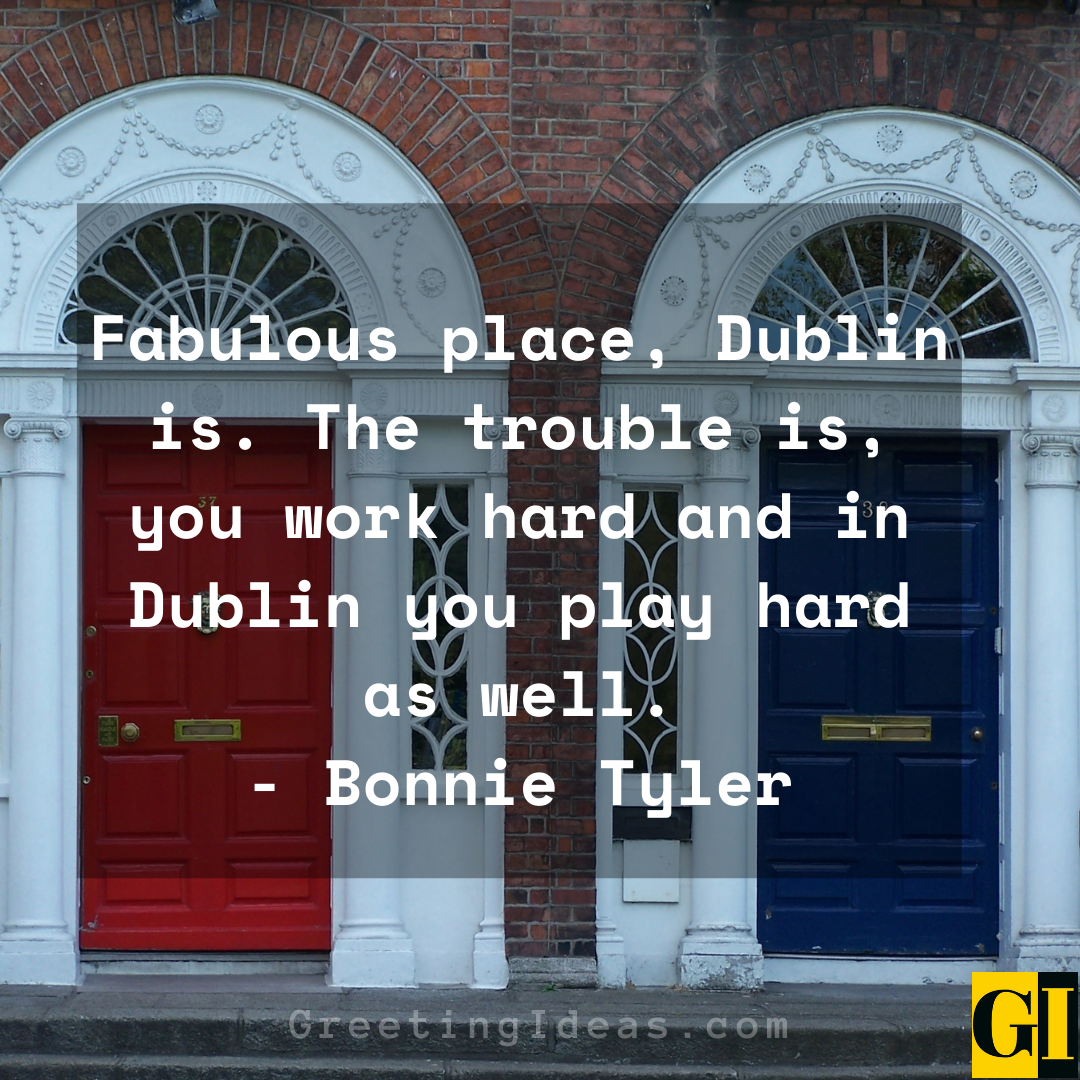 20-best-and-famous-dublin-quotes-and-sayings