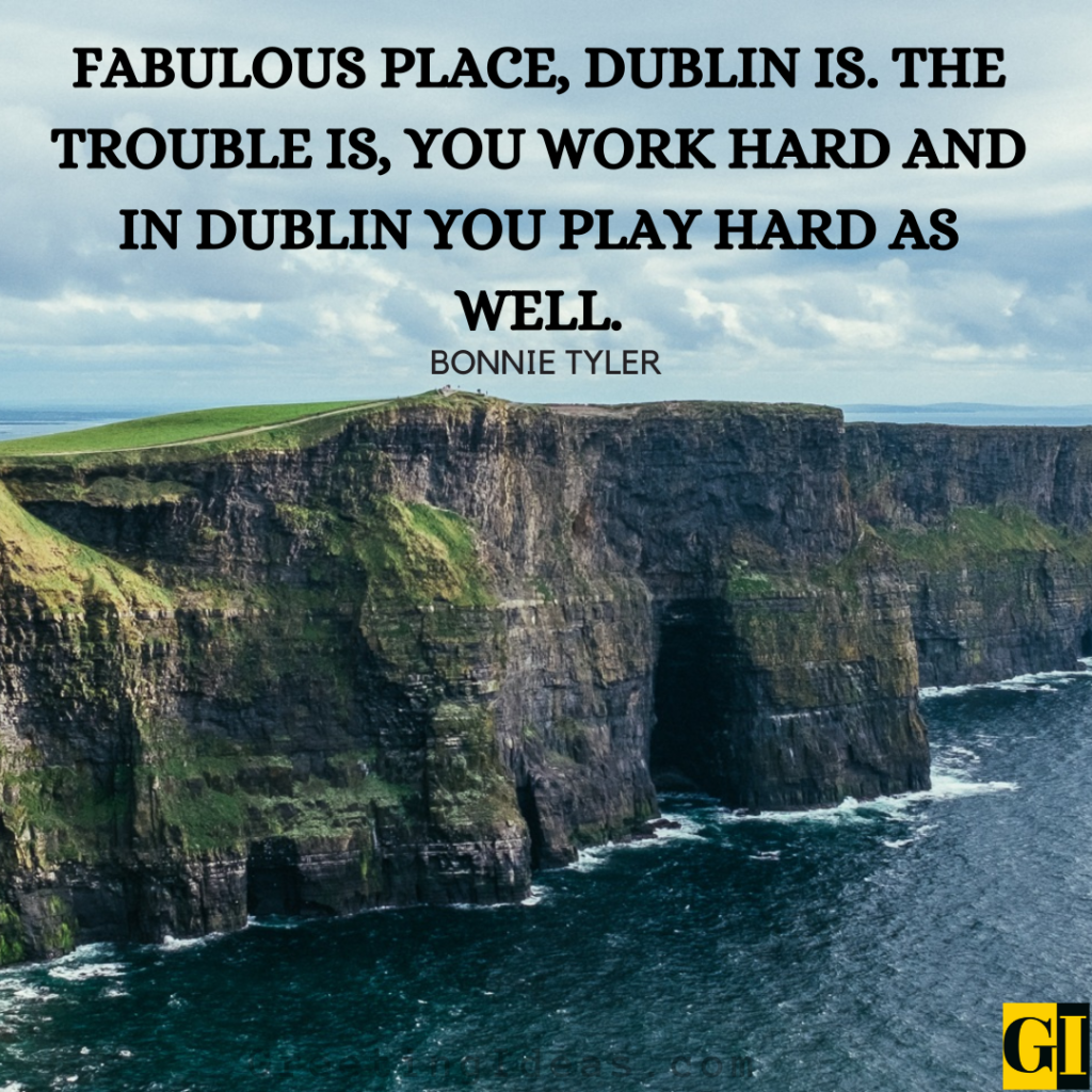 Dublin Quotes Images Greeting Ideas 1