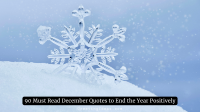 90 Must Read December Quotes to End the Year Positively