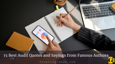 15 Best Audit Quotes and Sayings from Famous Authors