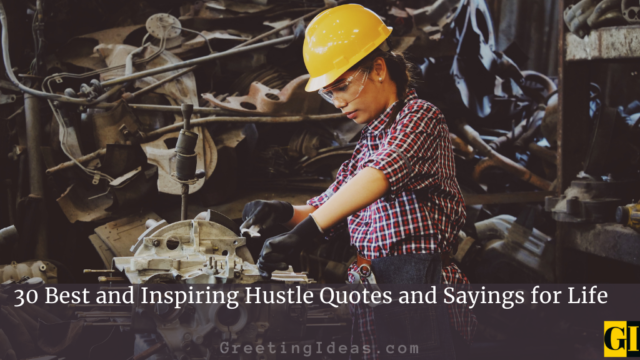 30 Best and Inspiring Hustle Quotes and Sayings for Life