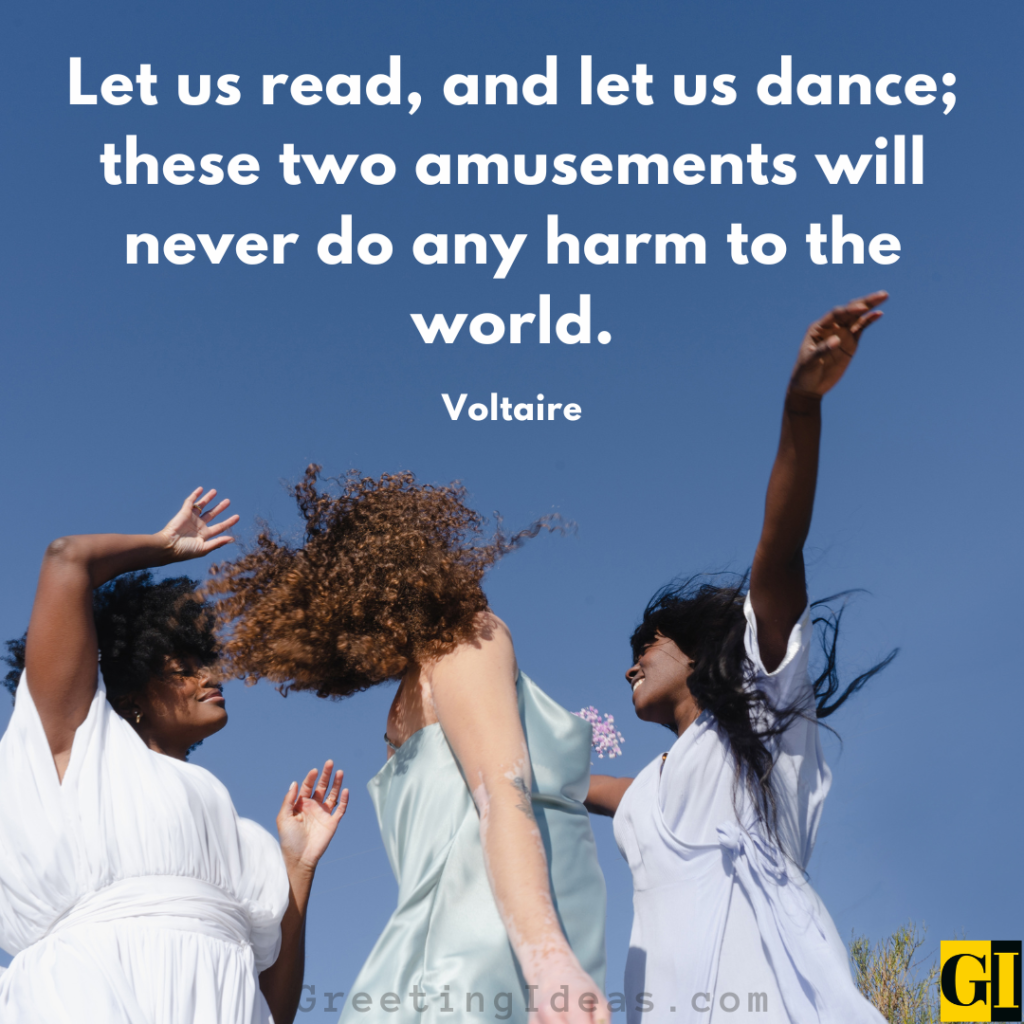 85 Inspiring Keep Dancing Quotes and Sayings