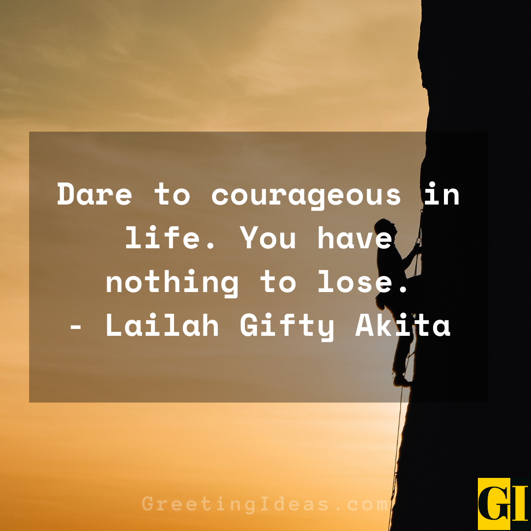 30 Inspiring Be Bold and Be Daring Quotes and Sayings