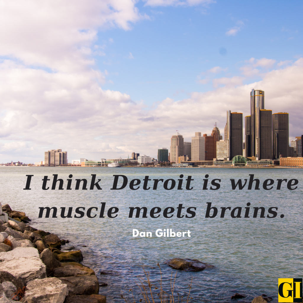 Detroit Quotes Images Greeting Ideas 1