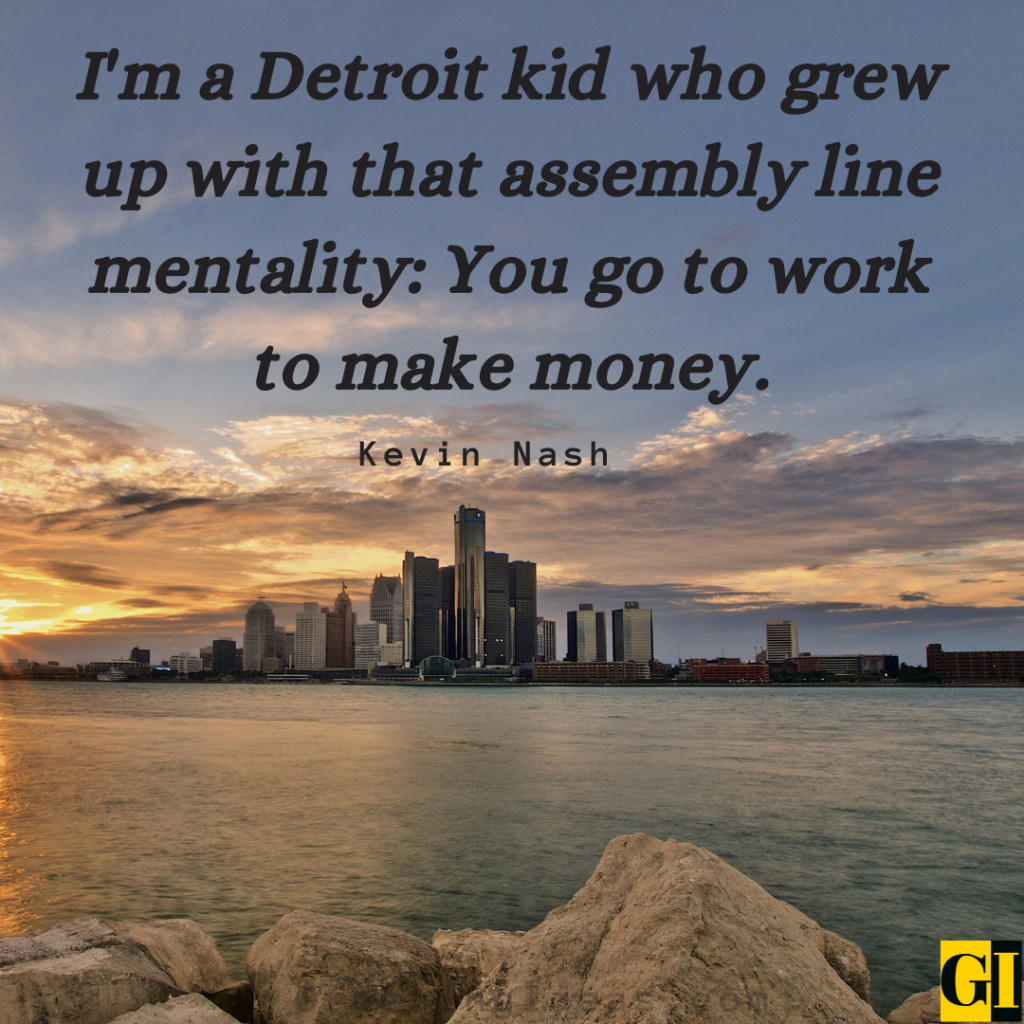 Detroit Quotes Images Greeting Ideas 2