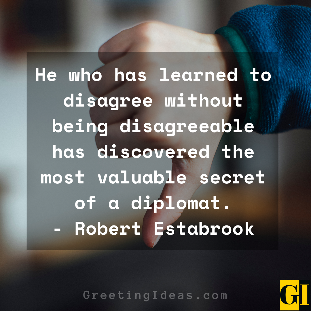 Disagreement Quotes Greeting Ideas 1