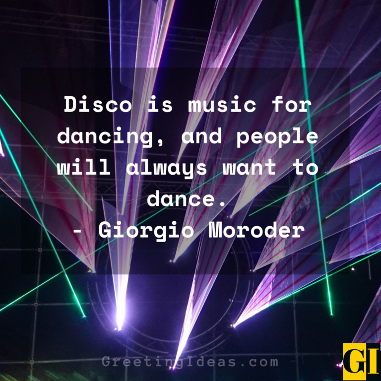 55 Inspirational and Famous Disco Quotes and Sayings