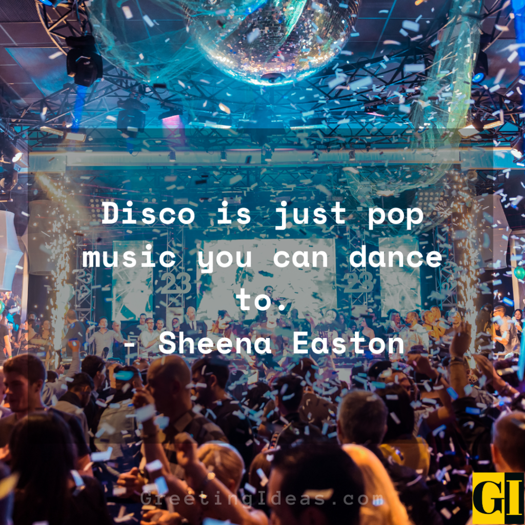 55-inspirational-and-famous-disco-quotes-and-sayings