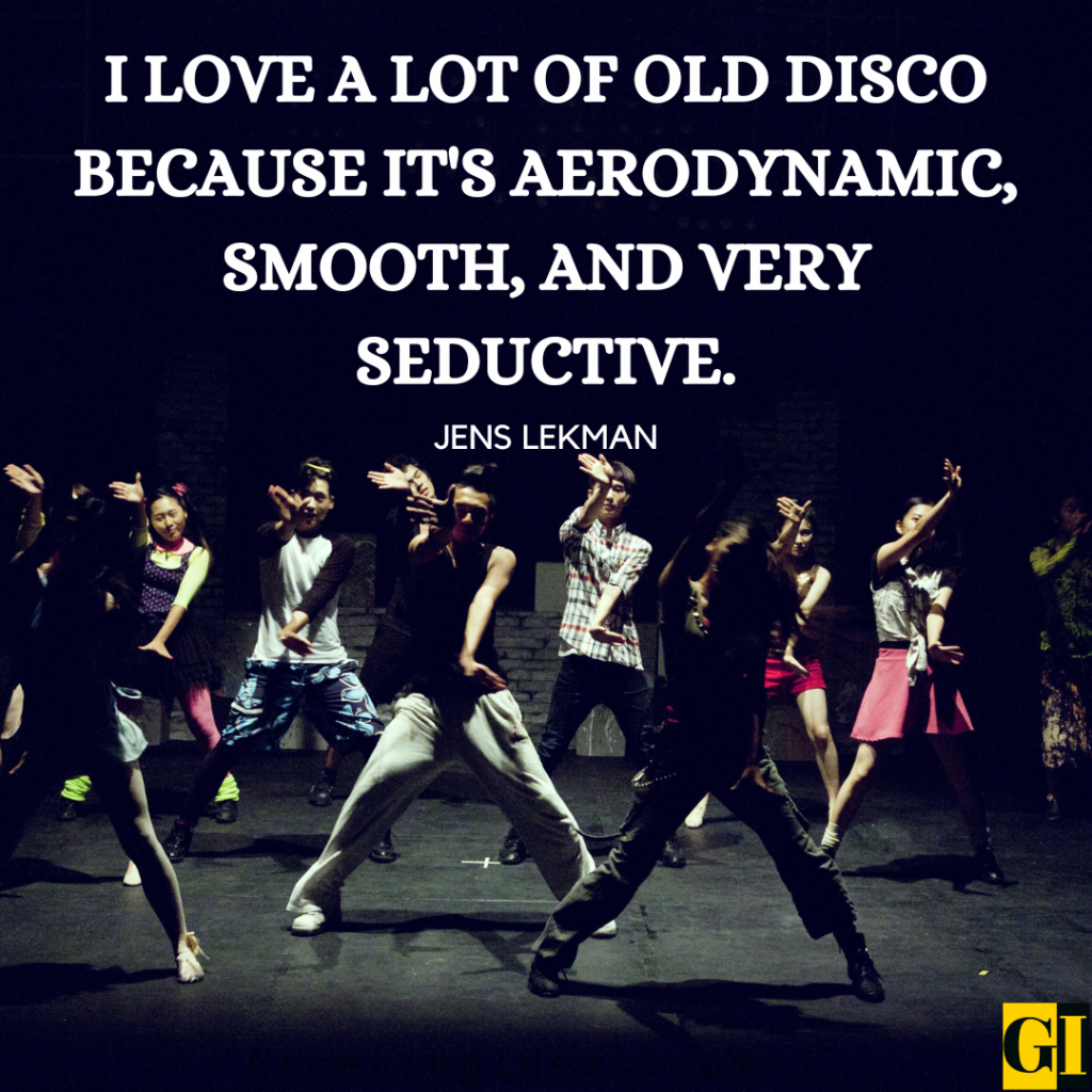 Disco Quotes Images Greeting Ideas 4