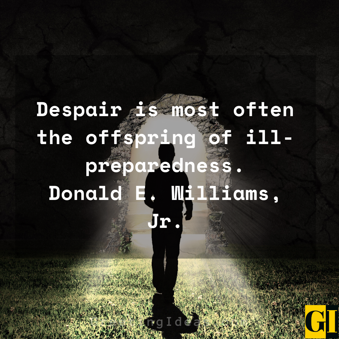 Despair Quotes Greeting Ideas 3