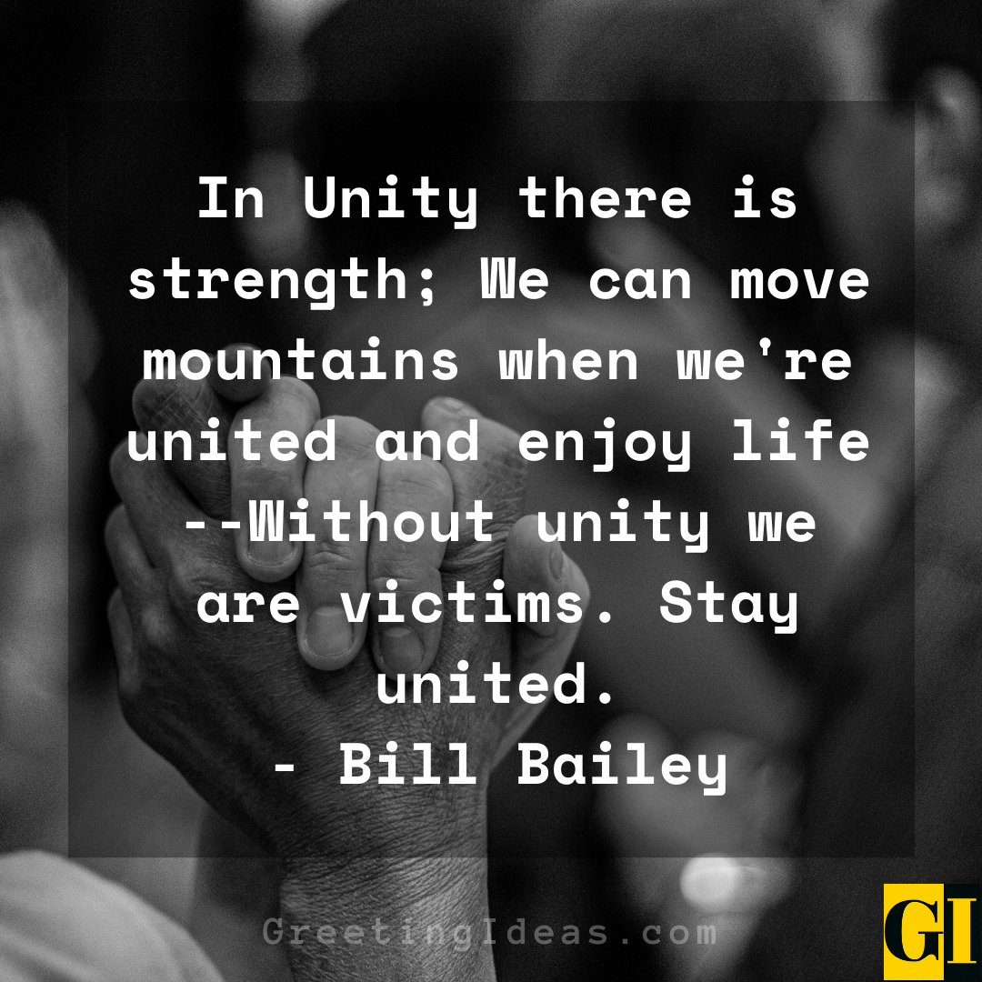 Short Quotes About Unity And Togetherness