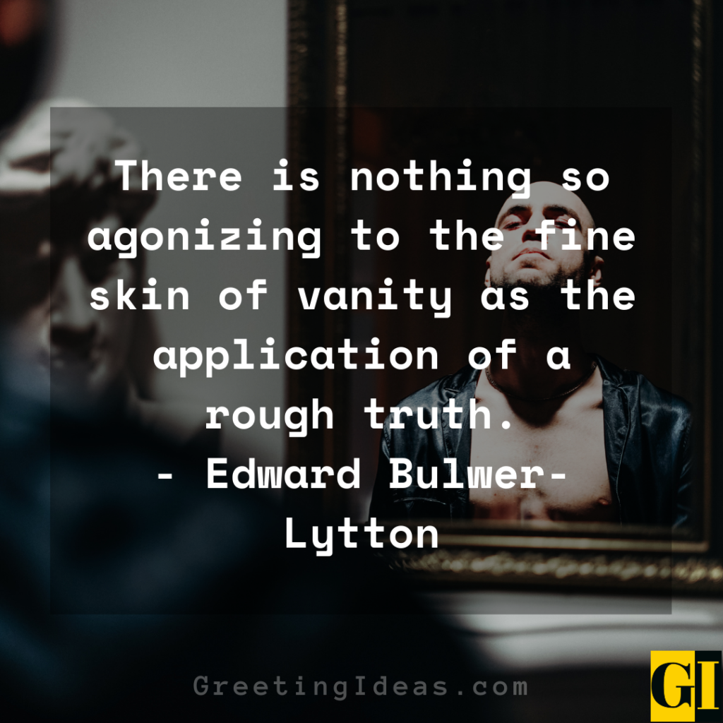 80 Famous Vanity Quotes To Reduce Arrogance