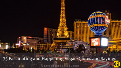 75 Fascinating Las Vegas Quotes and Sayings