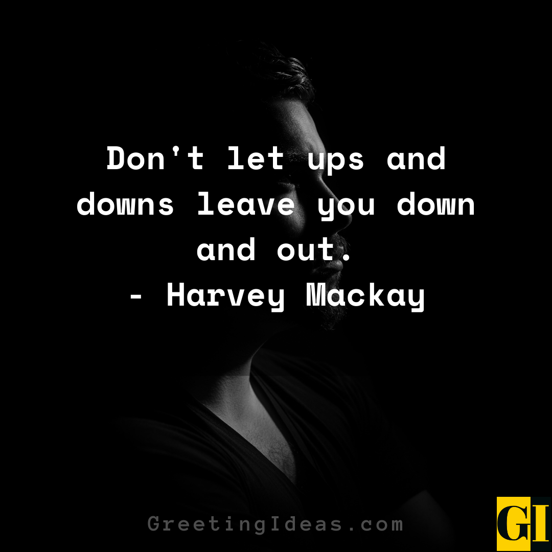 Ups and Down Quotes Greeting Ideas 3