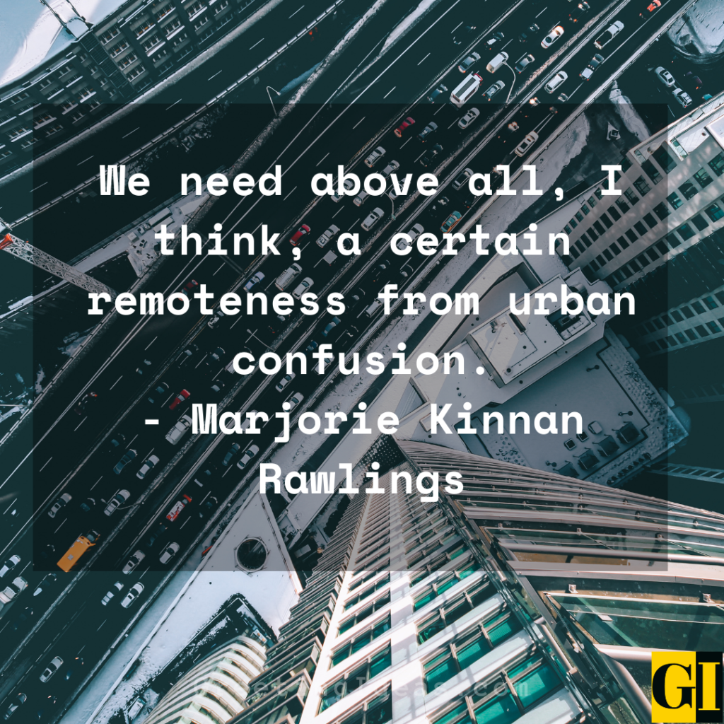 40 Best and Positive Urban Quotes and Sayings about Life