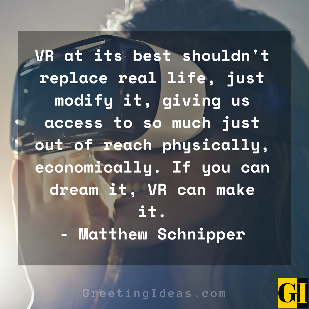 Virtual Reality Quotes Greeting Ideas 1