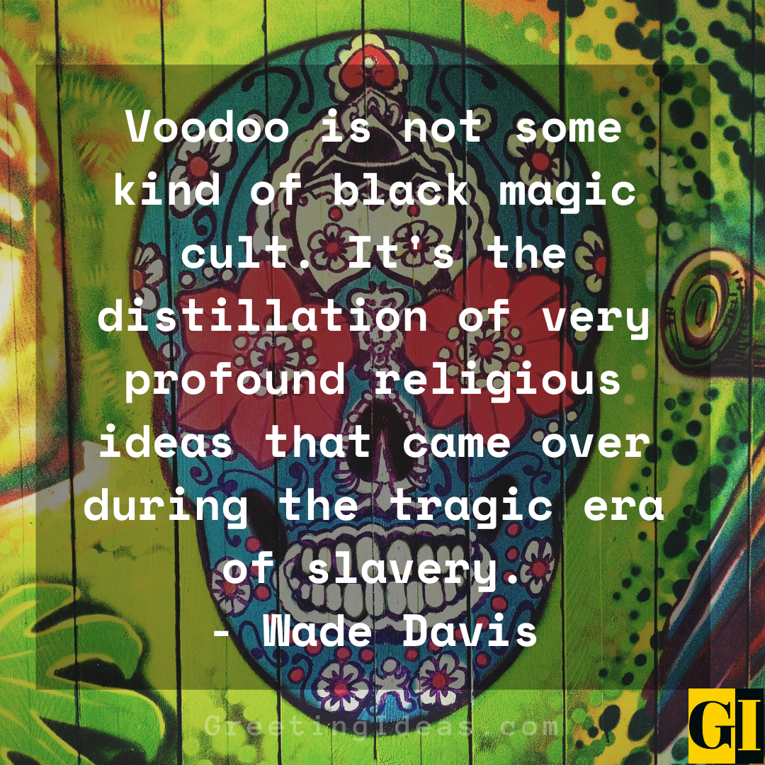 Voodoo Quotes Greeting Ideas 1