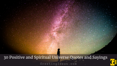 30 Positive and Spiritual Universe Quotes and Sayings