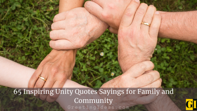 65 Inspiring Unity Quotes Sayings for Family and Community