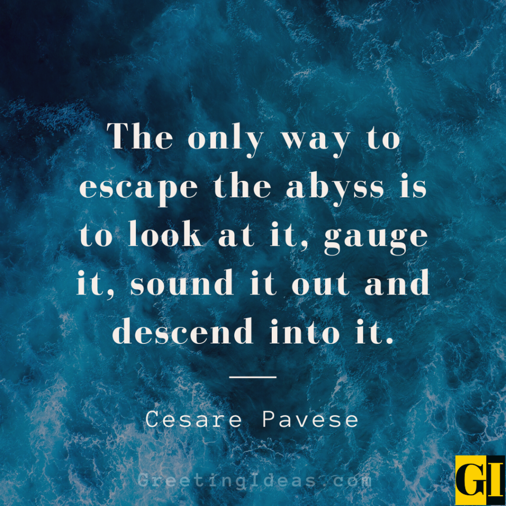 Abyss Quotes Images Greeting Ideas 2