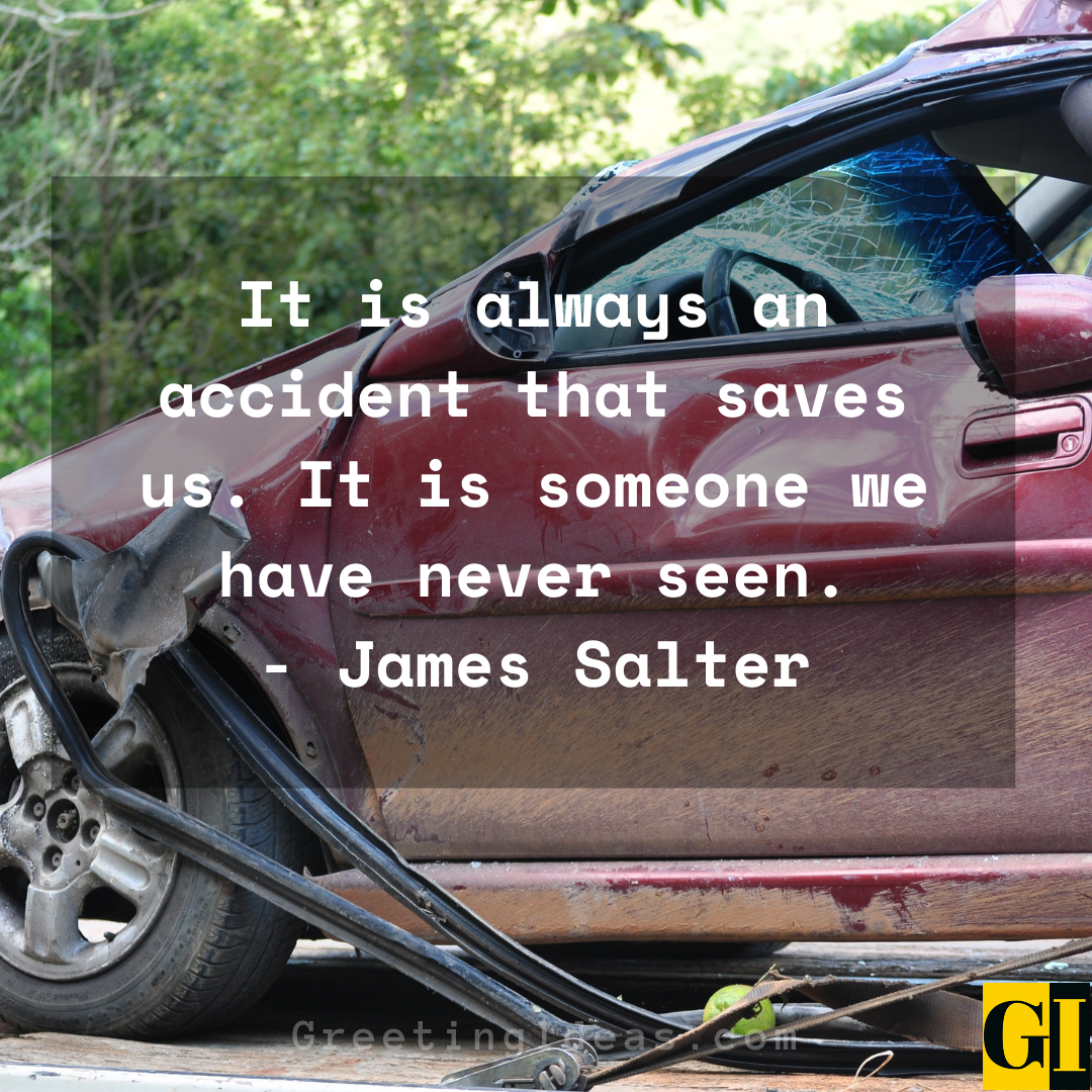 Accident Quotes Greeting Ideas 1 1