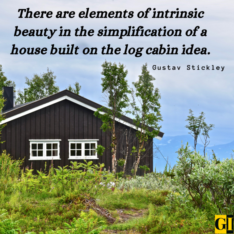 35 Inspiring Cozy Cabin Quotes And Sayings