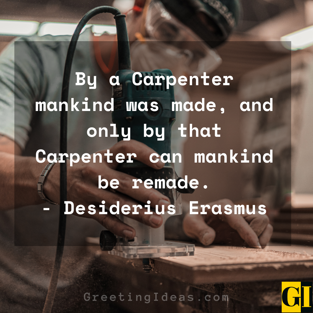 Carpenter Quotes Greeting Ideas 1