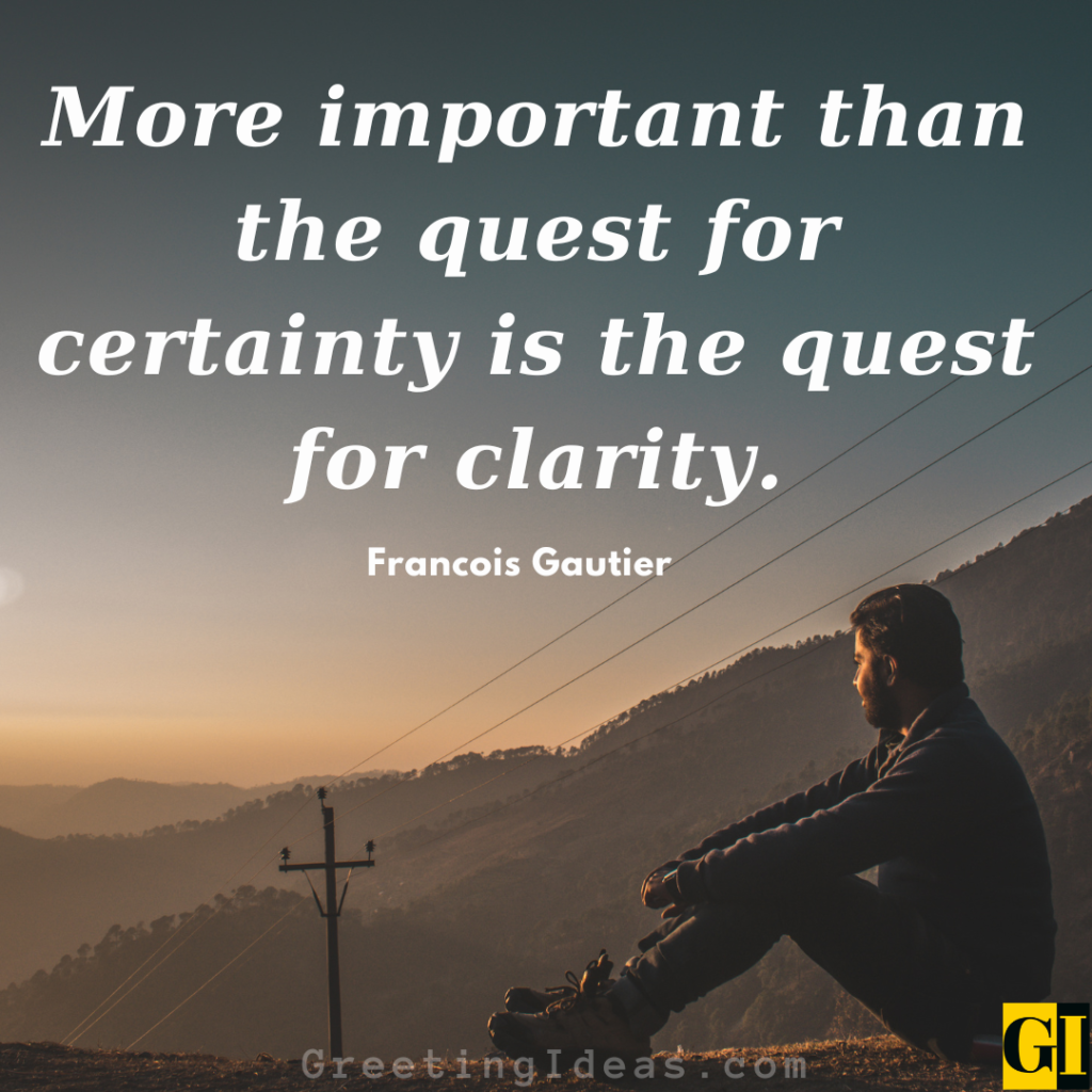 Clarity Quotes Images Greeting Ideas 1