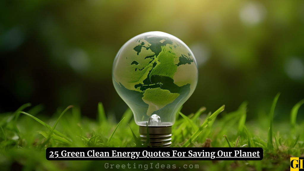 Clean Energy Quotes Images