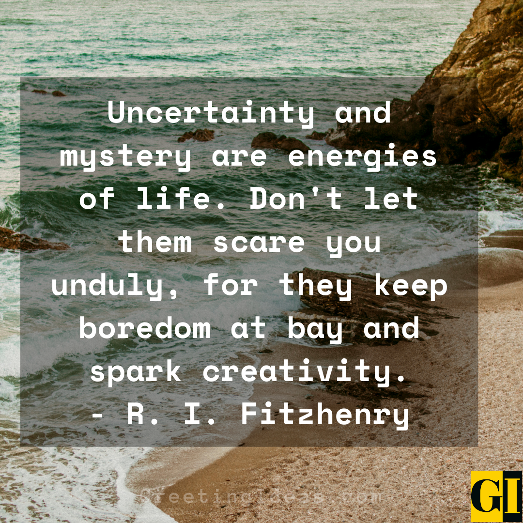 Uncertainty Quotes Greeting Ideas 4