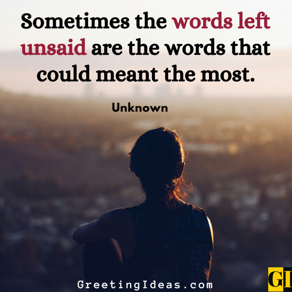 Unsaid Quotes Images Greeting Ideas 2