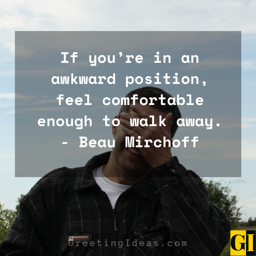 40 Feeling Socially Awkward Quotes and Sayings