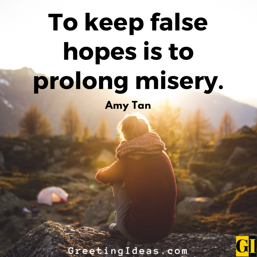 False Hope Quotes Images Greeting Ideas 3