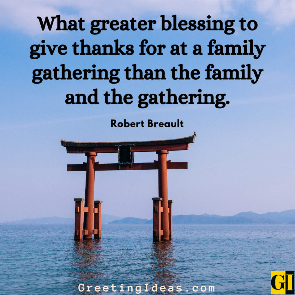 30 Best Gathering Quotes Sayings For Family And Friends