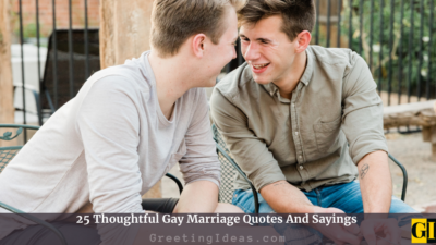25 Thoughtful Gay Marriage Quotes And Sayings