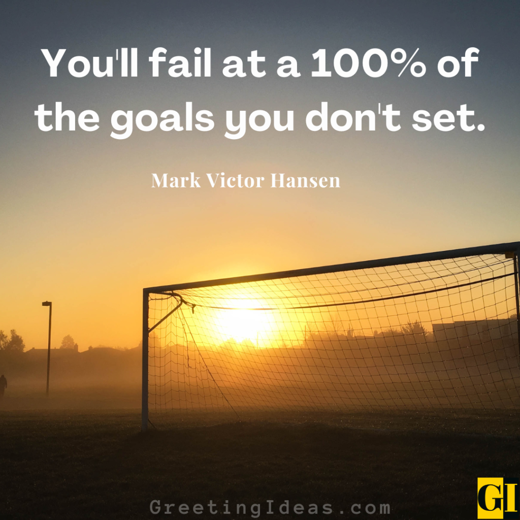 Goals Quotes Images Greeting Ideas 5